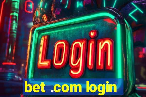 bet .com login